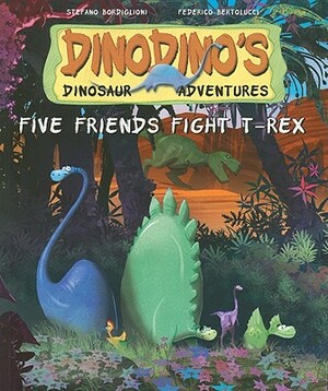 Five Friends Fight T-Rex by Stephen Bordiglioni