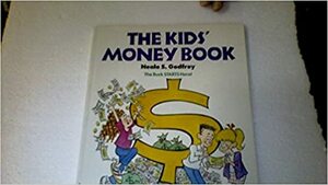 The Kids' Money Book by Neale S. Godfrey