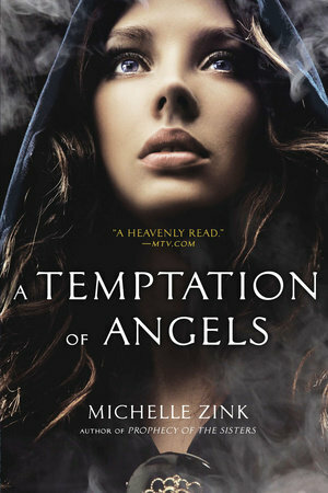 A Temptation Of Angels by Michelle Zink