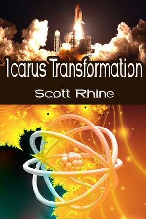 The Icarus Transformation by Scott Rhine