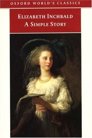 A Simple Story by Elizabeth Inchbald