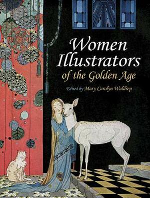 Women Illustrators of the Golden Age by 