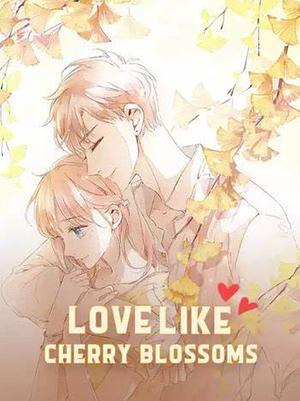 Love like Cherry Blossoms by SNCE