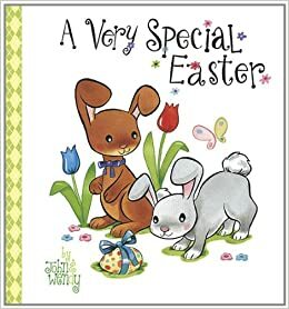 A Very Special Easter by John &amp; Wendy