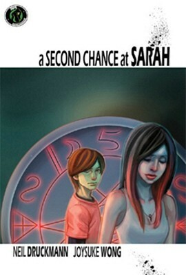 A Second Chance at Sarah by Joysuke Wong, Neil Druckmann
