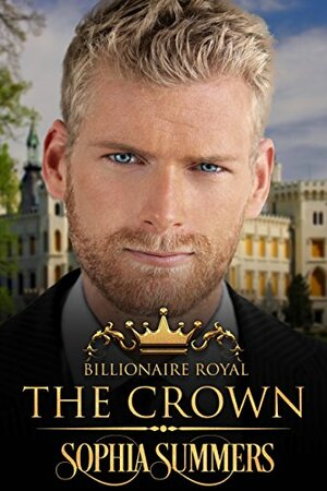 The Crown by Sophia Summers