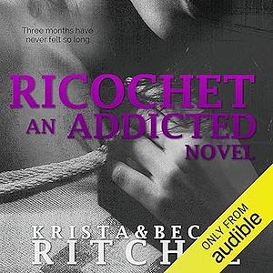 Ricochet by Krista Ritchie, Becca Ritchie