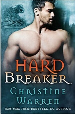 Hard Breaker by Christine Warren