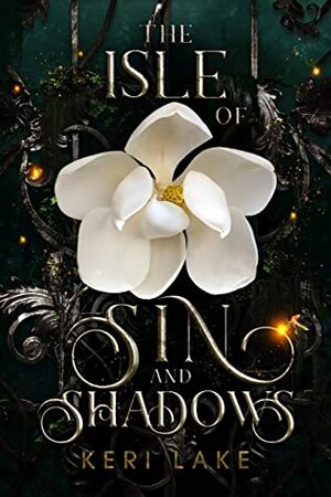 The Isle of Sin & Shadows by Keri Lake