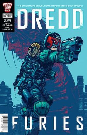 Dredd: Furies by Arthur Wyatt, Alex de Campi