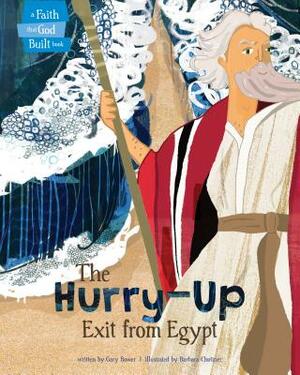 The Hurry-Up Exit from Egypt by Gary Bower