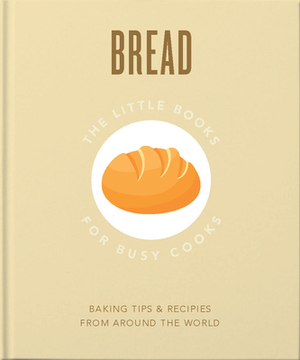 The Little Book of Bread by 