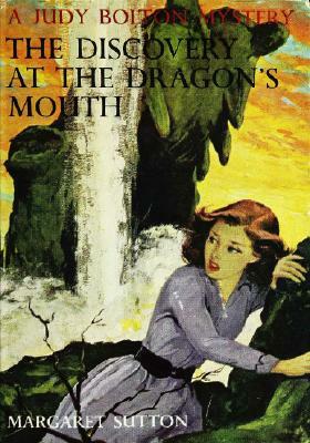 The Discovery at the Dragon's Mouth by Margaret Sutton