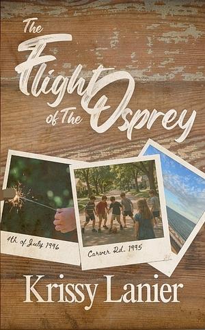 The flight of the osprey by Krissy Lanier