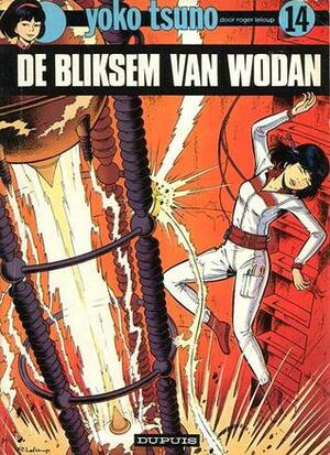 De Bliksem Van Wodan by Roger Leloup