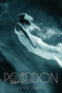 Of Poseidon by Anna Banks