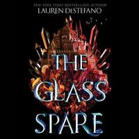 The Glass Spare by Lauren DeStefano