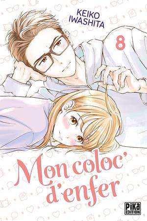 Mon coloc' d'enfer, Tome 8 by Keiko Iwashita, Keiko Iwashita