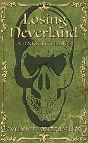 Losing Neverland by Evelyn Montgomery