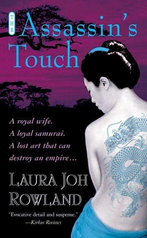 The Assassin's Touch by Laura Joh Rowland