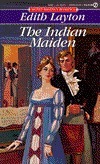 The Indian Maiden by Edith Layton