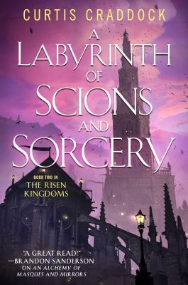 A Labyrinth of Scions and Sorcery by Curtis Craddock