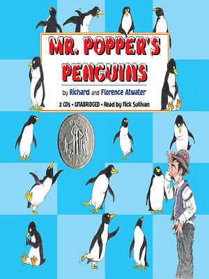 Mr. Popper's Penguins by Richard Atwater, Florence Atwater