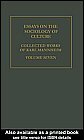 Essays On The Sociology Of Culture by Karl Mannheim