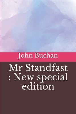 Mr Standfast: New special edition by John Buchan