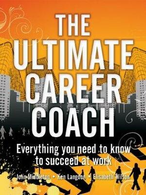 Ultimate Career Coach by Elisabeth Wilson