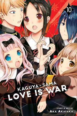 Kaguya-Sama: Love Is War, Vol. 10 by Aka Akasaka
