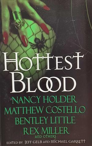 Hottest Blood by Jeff Gelb