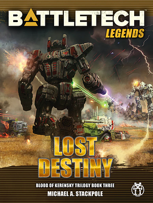 Lost Destiny by Michael A. Stackpole