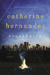 Crosshairs by Catherine Hernandez