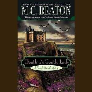 Death of a Gentle Lady by M.C. Beaton