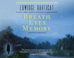 Breath, Eyes, Memory by Edwidge Danticat