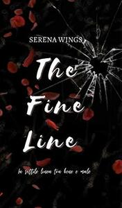 The Fine Line by Serena Wings