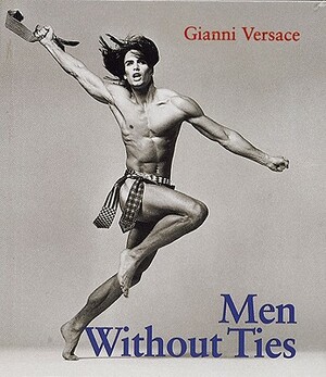 Men Without Ties by Gianni Versace