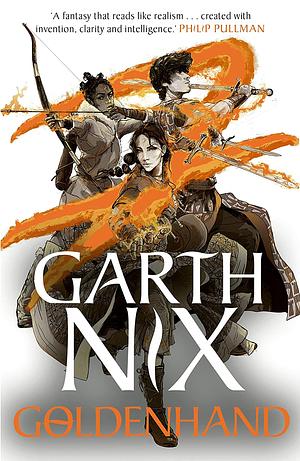 Goldenhand - The Old Kingdom 5: The brand new book from bestselling author Garth Nix by Garth Nix
