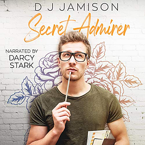 Secret Admirer by DJ Jamison