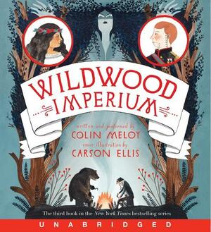 Wildwood Imperium CD by Colin Meloy, Carson Ellis