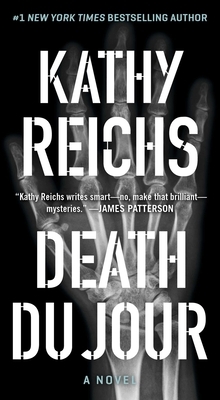 Death Du Jour: by Kathy Reichs
