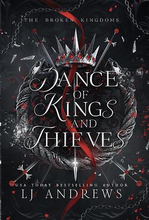 Dance of Kings and Thieves by LJ Andrews