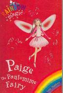 Paige the Pantomime Fairy by Daisy Meadows