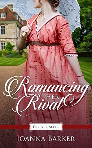 Romancing Her Rival by Joanna Barker