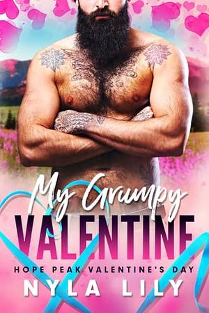 My grumpy valentine by Nyla Lily