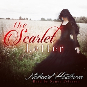 The Scarlet Letter by Nathaniel Hawthorne