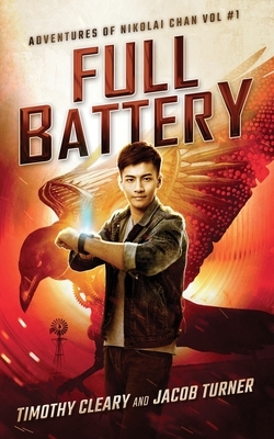 Full Battery by Jacob Turner, Timothy Cleary