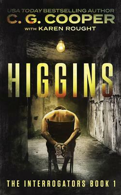 Higgins by C.G. Cooper, Karen Rought