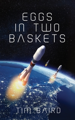 Eggs in Two Baskets by Tim Baird